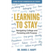 Learning to Stay: Navigating College and Persisting with Purpose