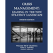 Crisis Management: Leading in the New Strategy Landscape
