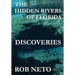 The Hidden Rivers of Florida: Discoveries