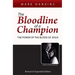 The Bloodline of a Champion: The Power of the Blood of Jesus