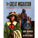 The Great Migration: Journey to the North