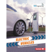 Electric Vehicles: Powering the Future of Transportation