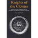 Knights of the Cloister: Templars and Hospitallers in Central-Southern Occitania, C.1100-C.1300