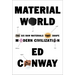 Material World: The Six Raw Materials That Shape Modern Civilization