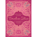 Timeless Love: Poems, Stories, and Letters