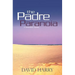 The Padre Paranoia