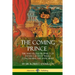 The Coming Prince: The Marvelous Prophecy of Daniel's Seventy Weeks Concerning the Antichrist