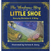 The Wondrous Story of the Little Shoe
