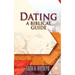 Dating: A Biblical Guide