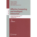Affective Computing and Intelligent Interaction: Fourth International Conference, Acii 2011, Memphis, Tn, Usa, October 9-12, 2011; Proceedings, Part I