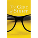 The Gift of Sight