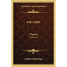 Life Lines: Poems (1910)