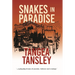 Snakes in Paradise
