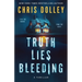 Truth Lies Bleeding
