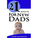 21 Must Know Tips For New Dads