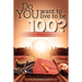 Do YOU want to live to be 100?: An evidence based approach to maximizing the length and quality of your life.