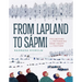 From Lapland to Sápmi: Collecting and Returning Sámi Craft and Culture