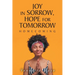 Joy in Sorrow, Hope for Tomorrow: Homecoming