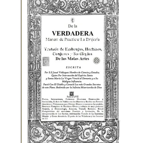 de la Verdadera Manera de Practicar La Brujeria Tomo VI