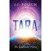 Tara: The Goldilocks Planet