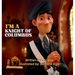 I'm a Knight of Columbus