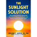 The Sunlight Solution: Reclaiming Vitamin D, Reversing the Chronic Disease Epidemic, and Making America Healthy Again