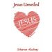 Jesus Unveiled