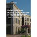 Understanding Power and Leadership in Higher Education: Tools for Institutional Change
