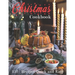 Christmas Cookbook: 152+ Recipes Quick and Easy