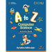 A to Z Computer Science Activity Book: Introducing Computer Science, one letter at a time