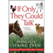 If Only They Could Talk: The Miracles of Spring Farm