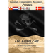 The Eighth Flag: Cannibals. Conquistadors. Buccaneers. PIRATES. The untold story of the Caribbean and the mystery of St. Croix's Pirate Legacy, 1493-1