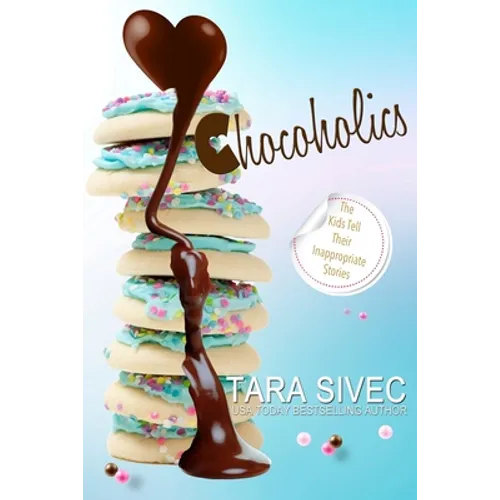 Chocoholics: The Complete Series
