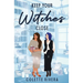 Keep Your Witches Close