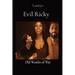 Evil Ricky: Old Wombs of War