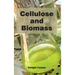 Cellulose and Biomass