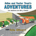 Julius and Vactor Truck's Adventures