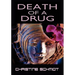 Death of a Drug