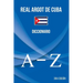 Real Argot de Cuba: Diccionario