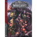 World of Warcraft: Book One