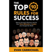 The Top 10 Rules for Success: Rules to succeed in business and life from Titans, Billionaires, & Leaders who Changed the World.