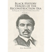 Black History Heroes of the Reconstruction Era: The Biography of Congressman Robert Brown Elliot