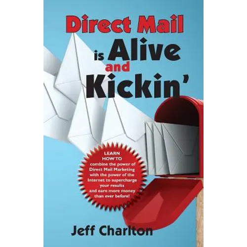 Direct Mail is Alive and Kickin'