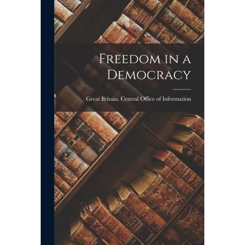 Freedom in a Democracy