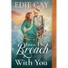 Into the Breach With You: A Victorian Historical Romance
