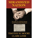 Mirandized Nation: The Inside Story of Ernesto Miranda and the Phoenix Police Department