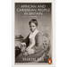African and Caribbean People in Britain: A History