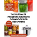 The Ultimate Pressure Canning Cookbook: Basics To Canning And Preserving For Beginners