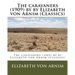 The caravaners (1909) by by Elizabeth von Arnim (Classics)