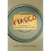 Fiasco: A History of Hollywood's Iconic Flops